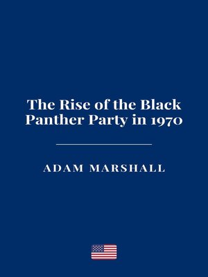 cover image of The Rise of the Black Panther Party in 1970